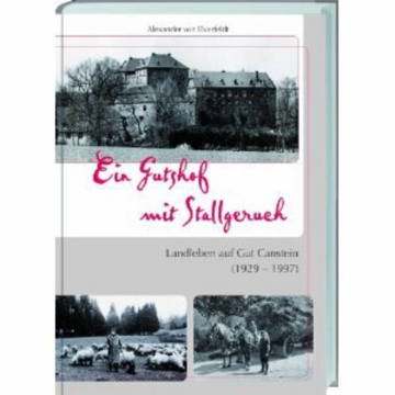 Ein Gutshof mit Stallgeruch